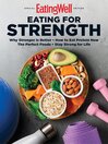 Cover image for EatingWell Eating for Strength